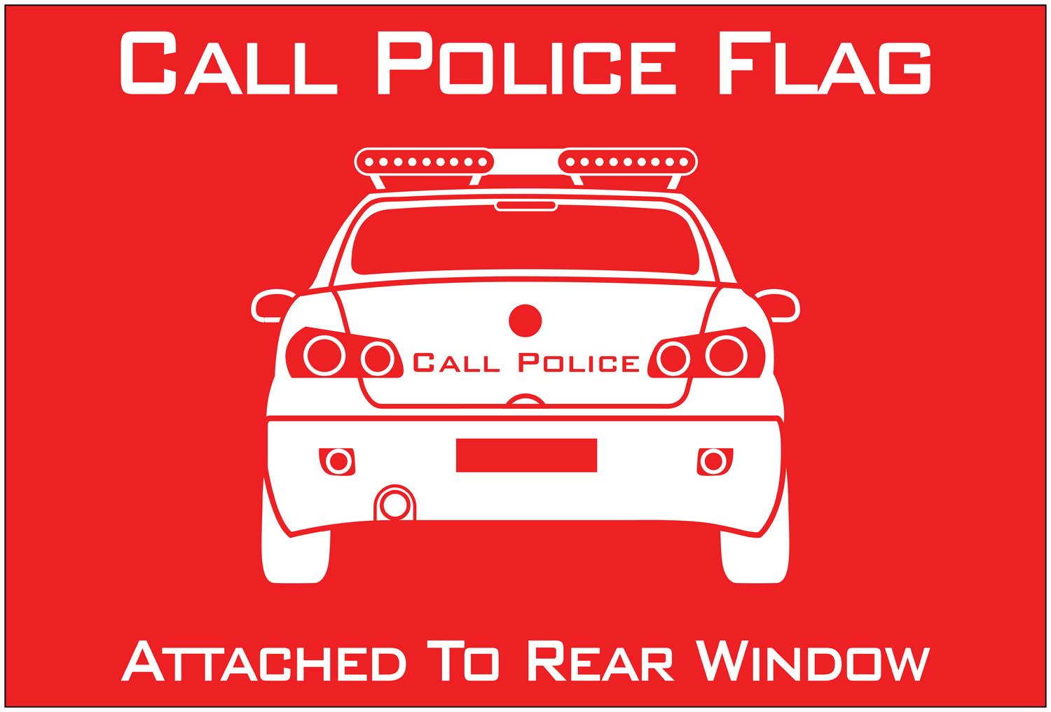 Call Police Banner Windshield Banner