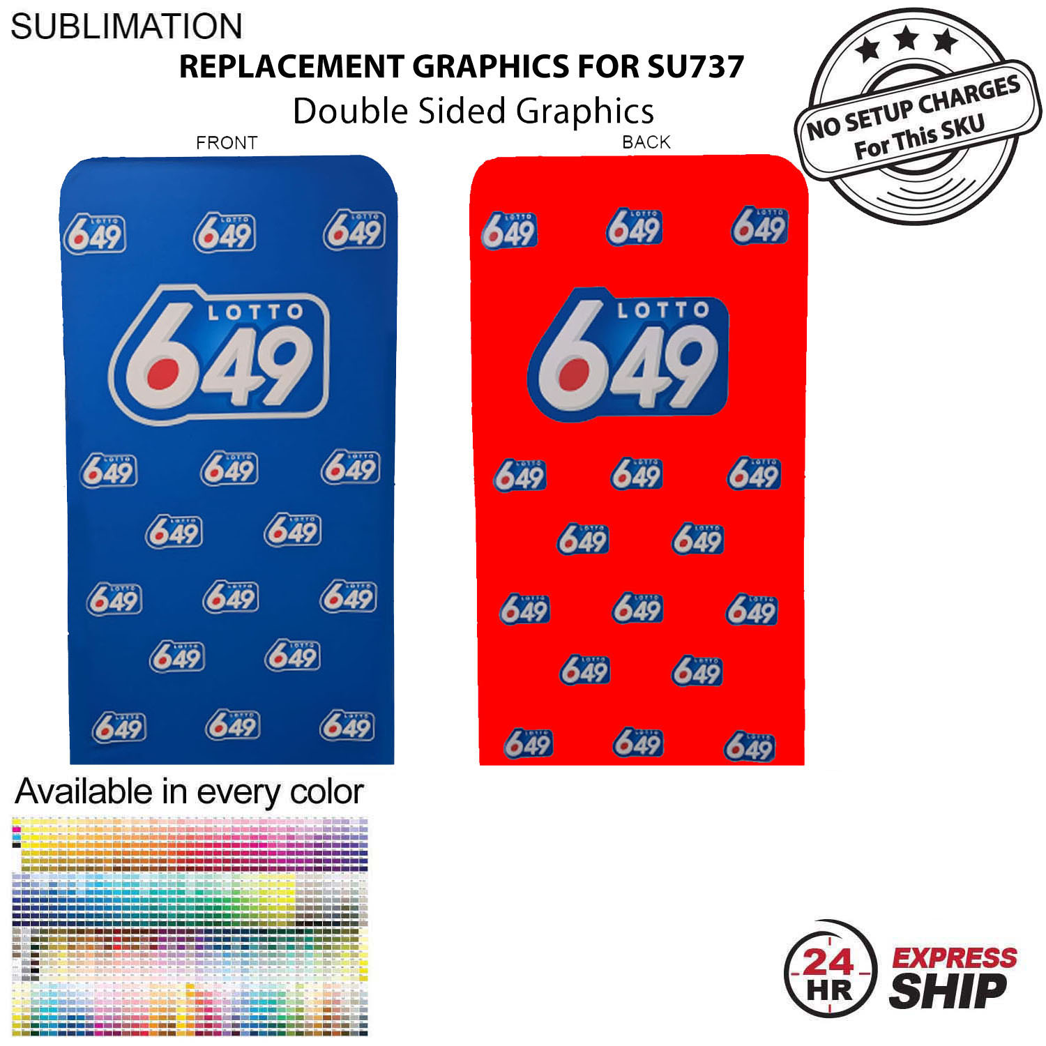 24Hr Express Ship -Replacement Graphics Double Sided 4'W x 90"H EuroFit Tension Fabric Slip on cover 3