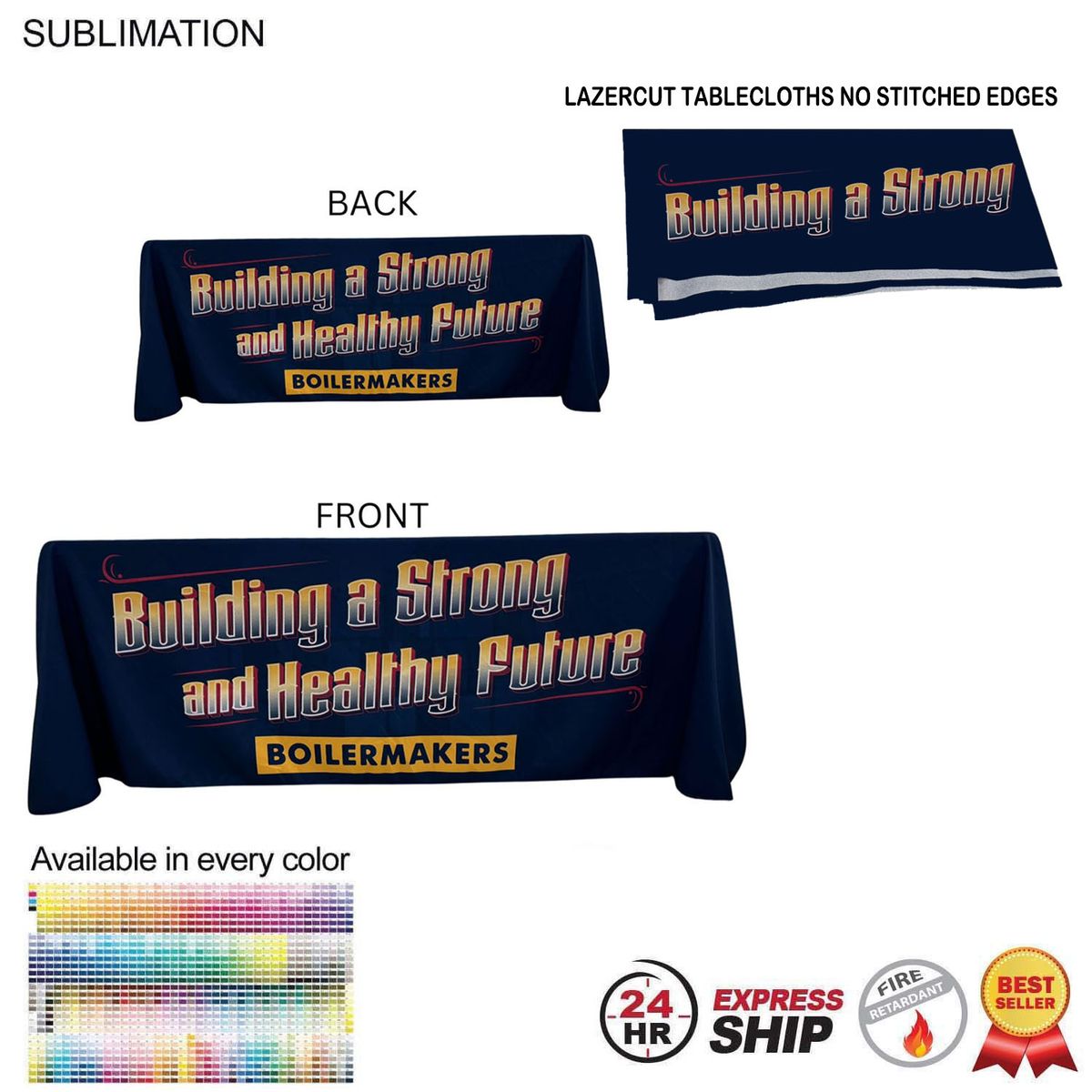 fiel 24Hr Express Ship - 6' LazerCut 4-Sided Sublimated Tablecloth Drape Style Closed Back #SU511-7