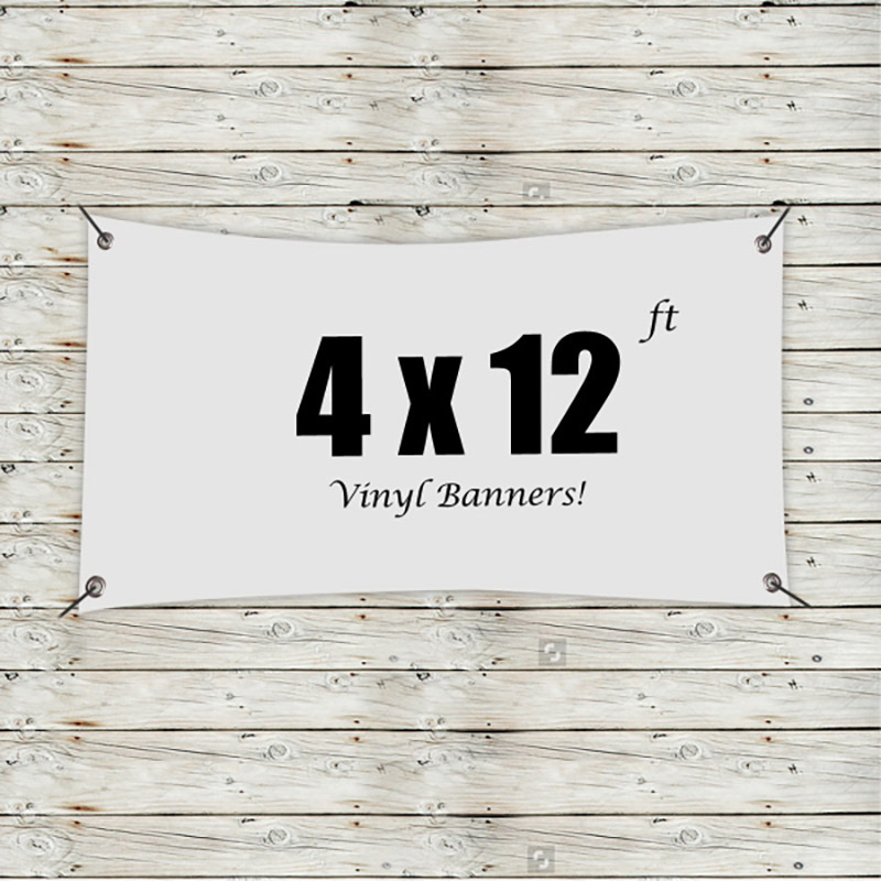 Custom 4' x 12' Vinyl Banners