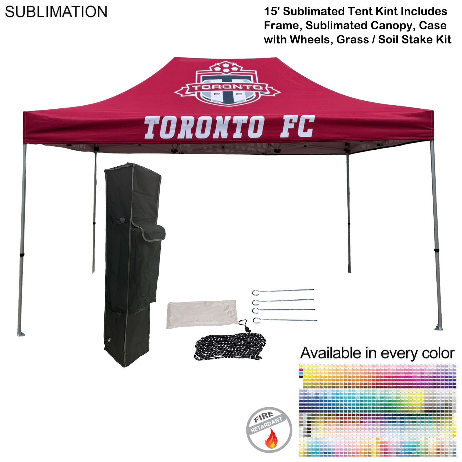 48 Hr Quick Ship - 15' Premium Sublimated Tent Kit, Includes Frame, Canopy, Case, Grass Stake Kit 16