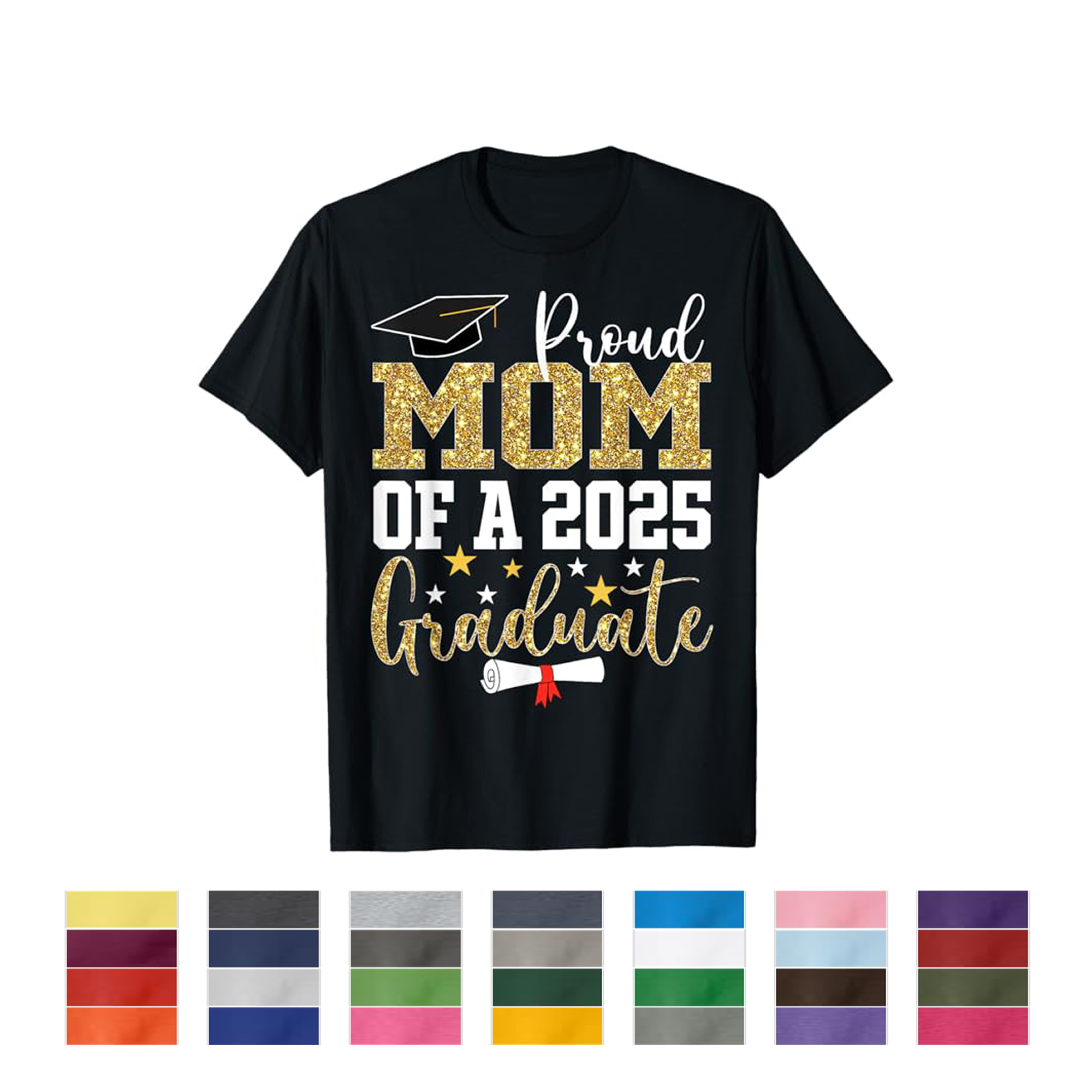 Graduation 2025 Custom T-Shirt 3