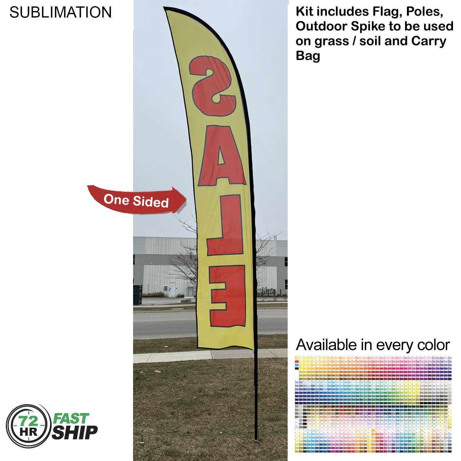 72 Hr Fast Ship - 15' Large Feather Flag Kit, Full Color Graphics One Side, Spike and Bag Included. 8