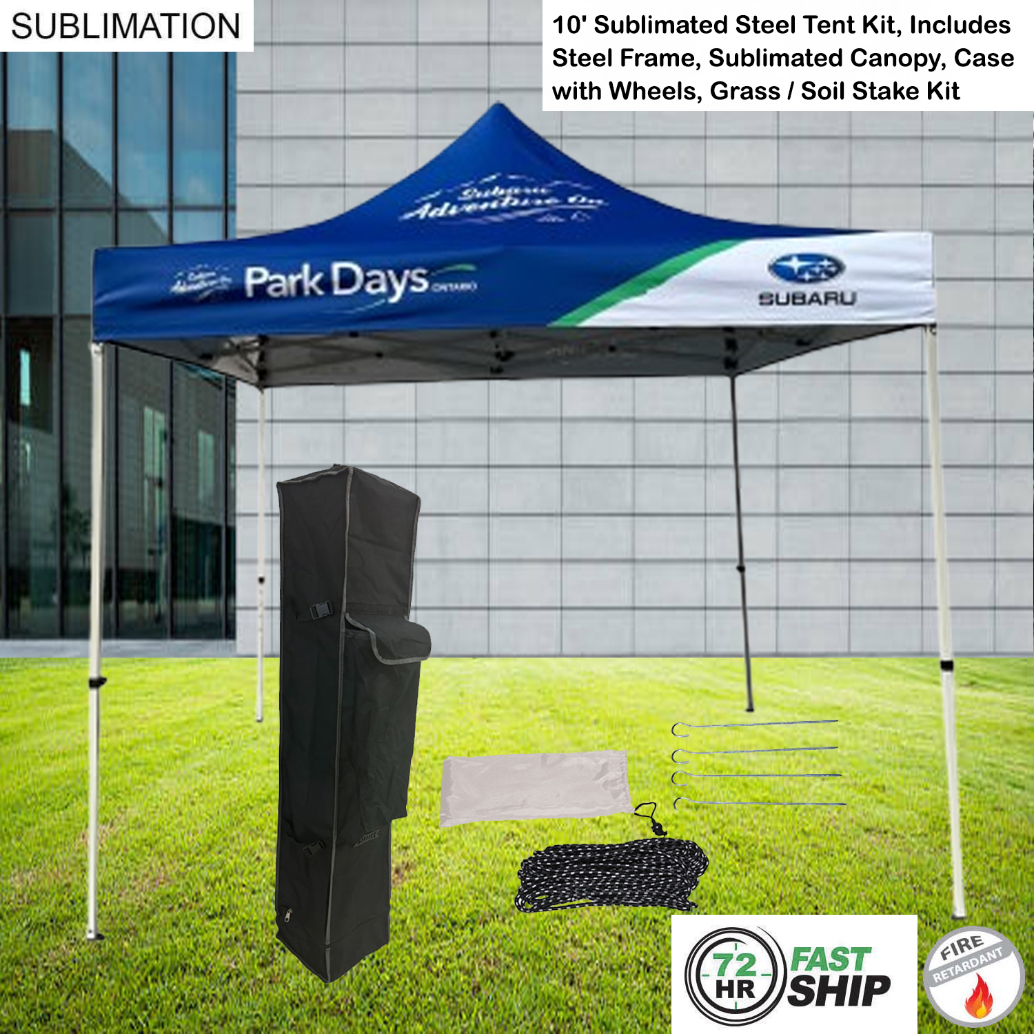 72Hr Fast Ship - 10' Steel Tent Kit, Includes Steel Frame, Sublimated Canopy, Case, Grass Stake Kit 10