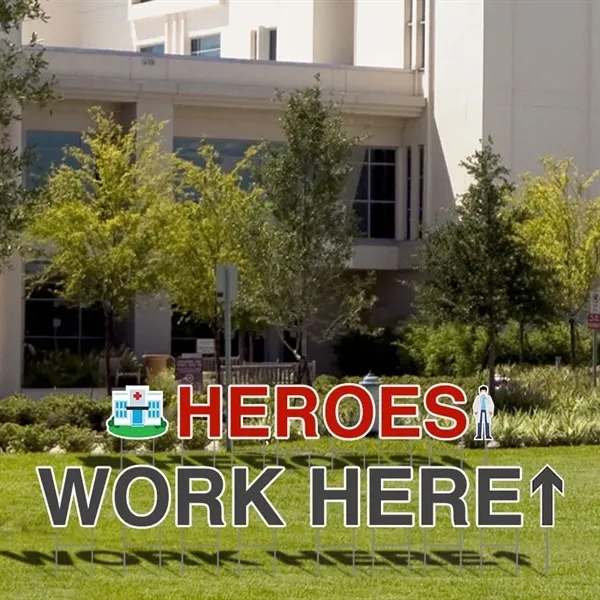 Heroes Work Here Yard Letters