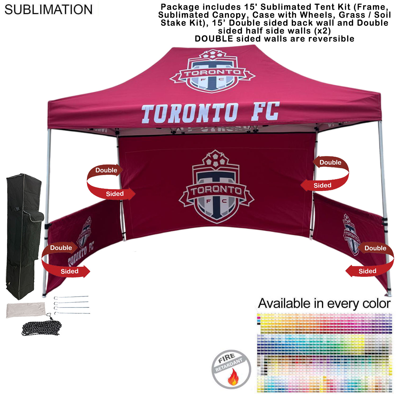 Full Tent Package, 15' Sublimated Tent, 15' DOUBLE sided backwall and 2 DOUBLE sided half sidewalls 18