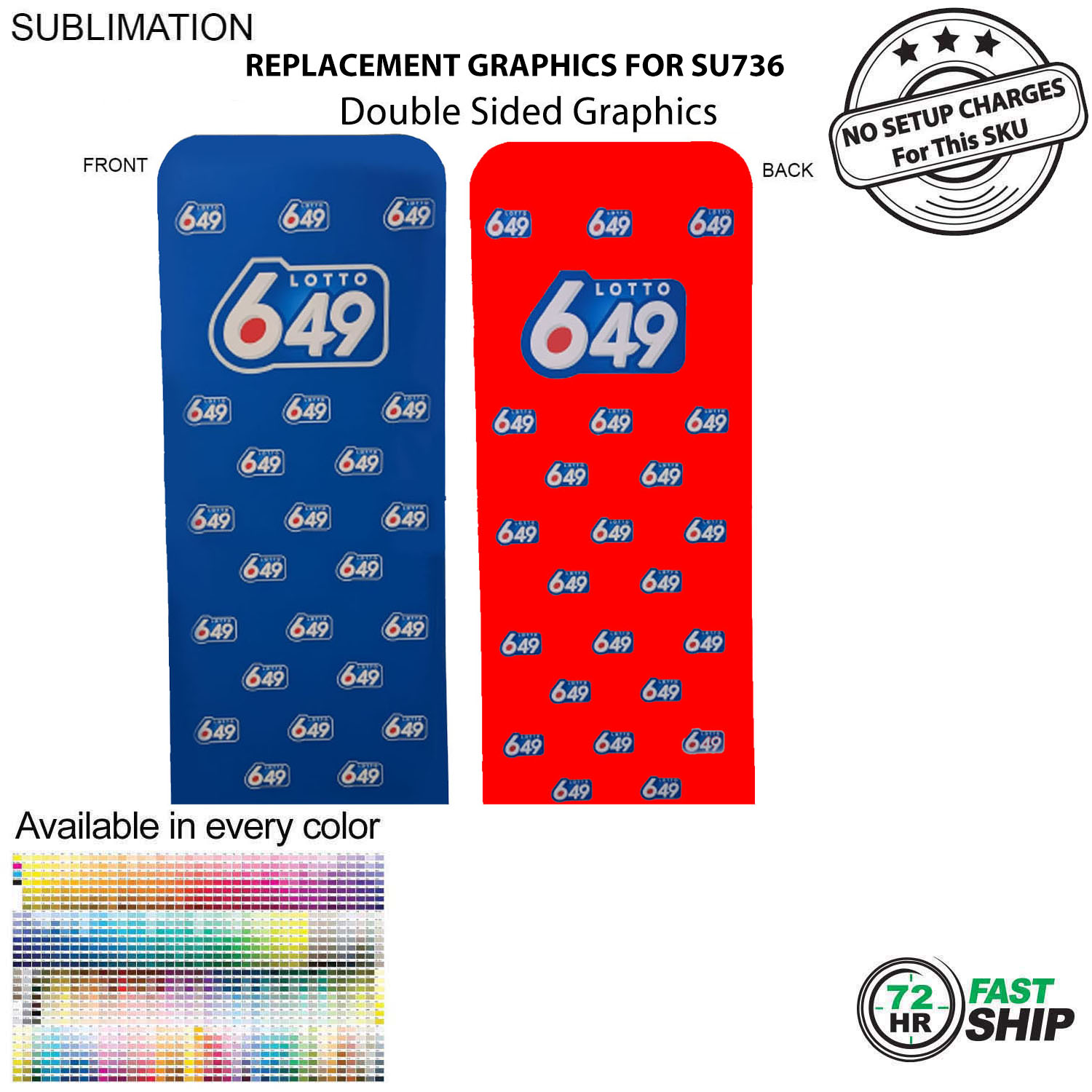 72 Hr Fast Ship - Replacement Graphics Double Sided 3'W x 90"H EuroFit Tension Fabric Slip on cover 3